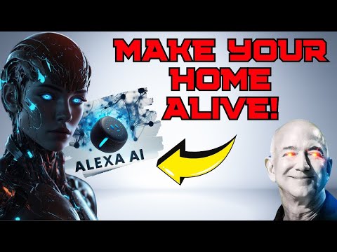 Make Your Home ALIVE! Amazon Alexa’s AI Upgrade Explained!