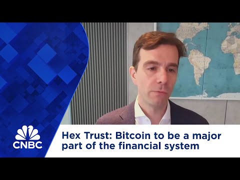 Hex Trust: Bitcoin to be a major part of the financial system