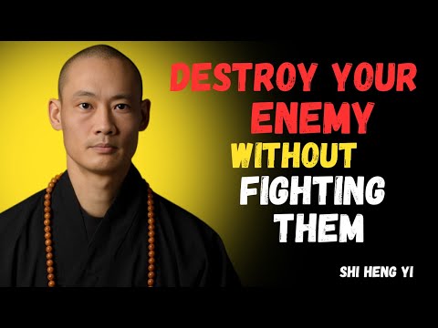 13 Stoic WAYS To DESTROY Your Enemy Without FIGHTING Them | MASTER SHI HENG YI