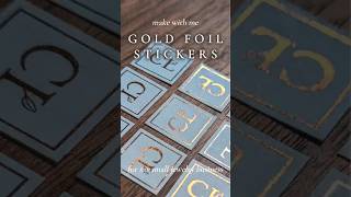 How I make gold foil stickers at home for my small jewelry business ⋆˙⟡