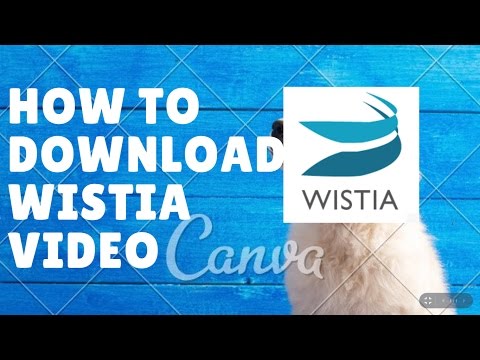 How To Download Wistia Video -- Working