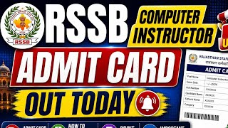 RSSB Computer Instructor AdmitCard 2026 Out Today/How To Download RSSB Computer Instructor AdmitCard