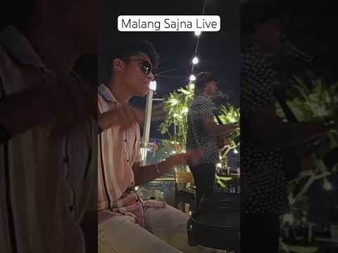 Malang Sajna Live ✨ #shortsyoutube