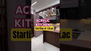 Premium Acrylic Modular Kitchens Starting at Just ₹1.5 Lac!