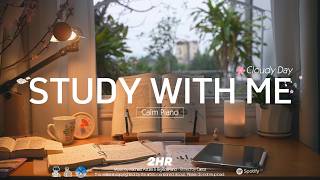 🥕2-HOUR STUDY WITH ME  Cloudy Day ☁️| 🎹Calm Piano | Pomodoro 25-5, Spring 2026 🌸