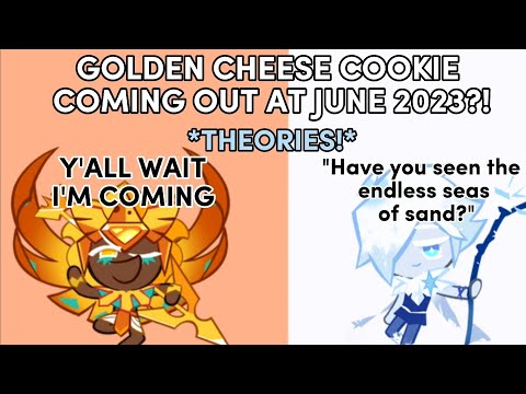 Reasons why Golden Cheese Cookie might come out at JUNE 2023! | *THEORIES* |  - Cookie Run Kingdom