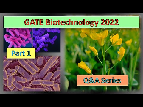 GATE Biotechnology 2022 Q&A Series PART 1 #gate2023preparation