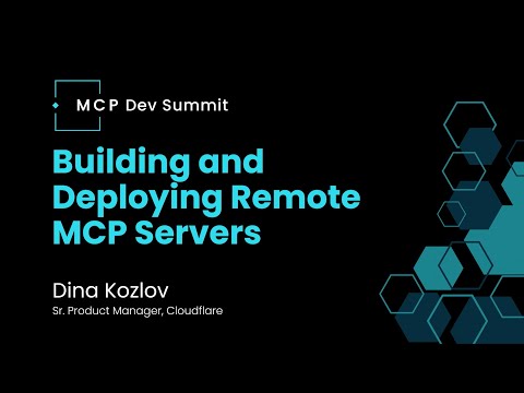 [Session] Building and Deploying Remote MCP Servers with Dina Kozlov from Cloudflare