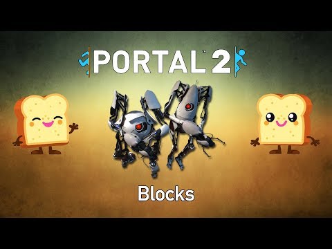 Portal 2 - Blocks