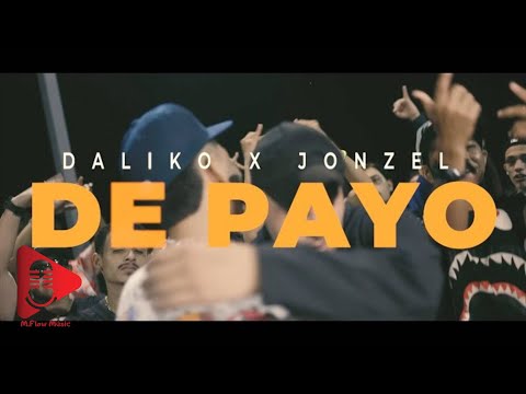 DALIKO X JONZEL - "DE PAYO" (VIDEO OFICIAL)