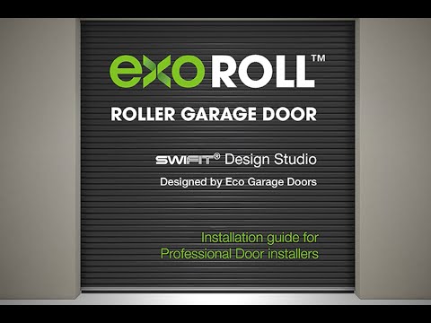 ExoRoll™ Roller Garage Door – Installation Guide for Professional Door installers