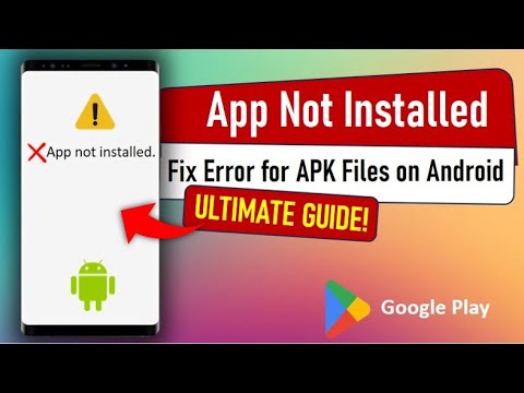 🔥 FIX "App Not Installed" Error on Android (2025) - ULTIMATE GUIDE!