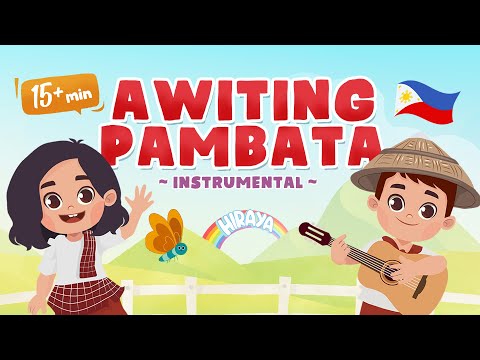 AWITING PAMBATA ( INSTRUMENTAL ) | Hiraya TV