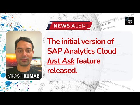 SAP Analytics cloud gets generative AI powered 'Just Ask' feature.