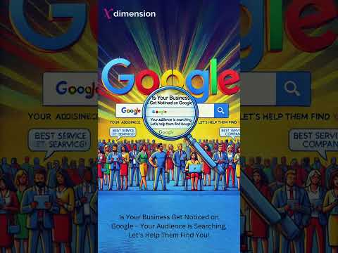 Get Noticed Your Business On Google #performancemarketing #seo #digitalworld #Xdimension #godigital