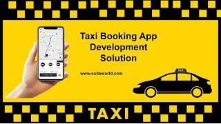 Taxi Booking App Development Solution