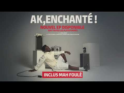 3. Energy | EP "AK, Enchanté !"