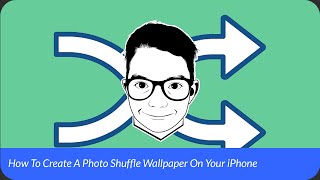 How To Create A Photo Shuffle Wallpaper On Your iPhone I Tech Tips By P.A.U.L.