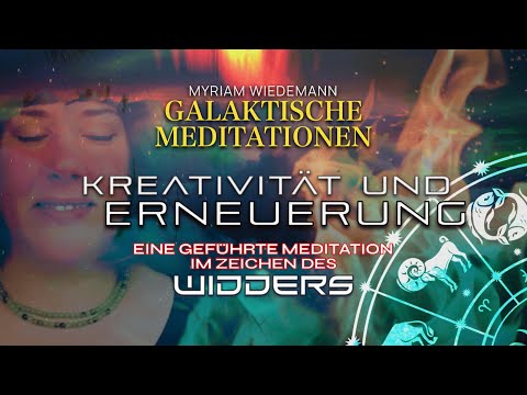 Galaktische Meditation ♈ Kreativität & Erneuerung mit Tau Ceti im Zeichen des Widders