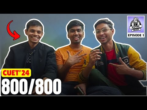 CUET 2024 TOPPER 🔥 Score 800/800 📑 | Strategy To Score 100%ile 😱 | ASPIRE BEADS 🎙️
