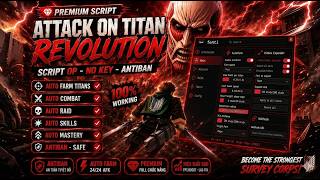 Cách Hack Attack on Titan Revolution Script No Key,Auto Farm,Start,Combat & More !