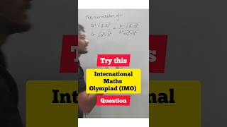 Try This International Mathematics Olympiad Question #matholympiadquestion