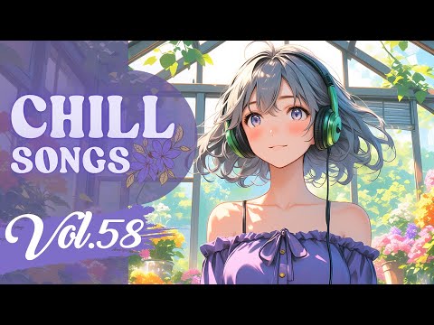 Chill Songs Vol.58 | Calm Lo-fi & Soft R&B Music for Focus, Study & Cozy Afternoons
