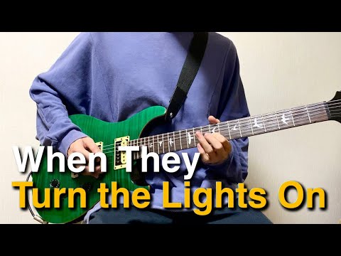 ONE OK ROCK - When They Trun the Lights On【Guitar Cover】弾いてみた
