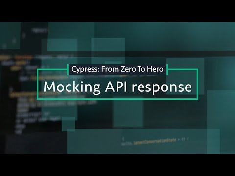Cypress.io: How to mock API response