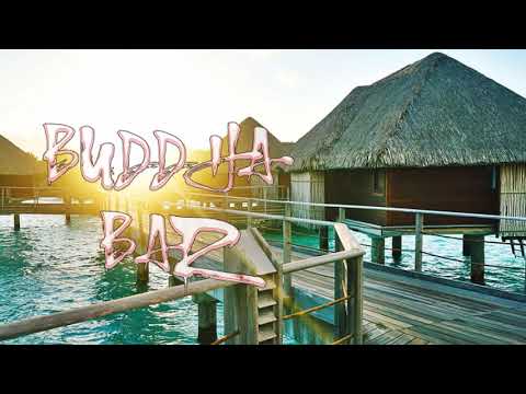 buddha lounge music 2021, Chillout & Relax Music - Buddha Bar Chillout - buddha bar 2021 - Vol 9