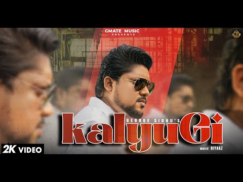 KALYUGI (FULL VIDEO) GEORGE SIDHU | G NOOR | RIYAAZ | LATEST PUNJABI SONG @gmatemusic