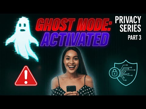 Ghost Mode Activated: How to Become Invisible Online (Part 3) #onlinesafety #digitalprivacy