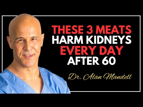 Never Eat These 3 Meats After 60 – Eat These 3 for Stronger Kidneys || Dr. Alan Mandell