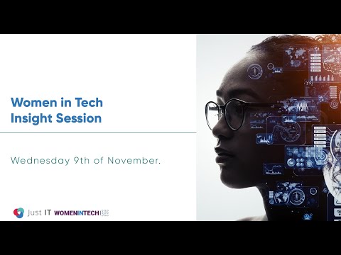 Just IT   Women in Tech Insight Session 9th November 2022