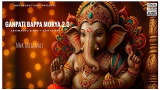 Ganpati Bappa Mourya 2.0 (Official Audio) | Abhimanyu Singh & Aditya Raj | @Abotboss 