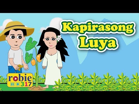Kapirasong Luya  | Filipino Folk Song | robie317