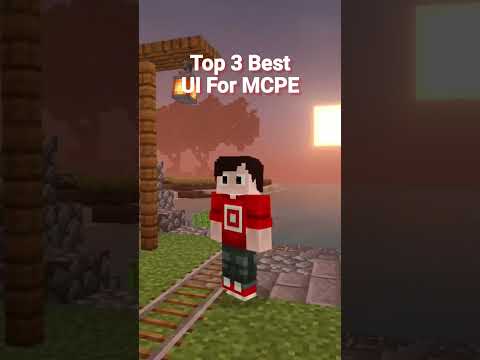 Top 3 Best UI For Minecraft Bedrock Edition.