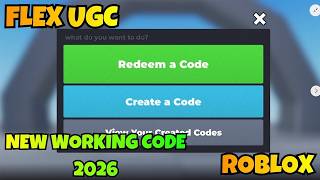 🔥 NEW FLEX UGC CODE 2026! FREE OR BUY? REACHED MAX USERS? 😱 (ALL WORKING CODES)