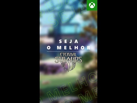 SEJA O MELHOR #15 | ETERNAL STRANDS #pcgamepass #xboxgamepass