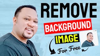 Remove Background Image for Free