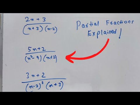 Partial Fraction explained under 20 minutes with examples