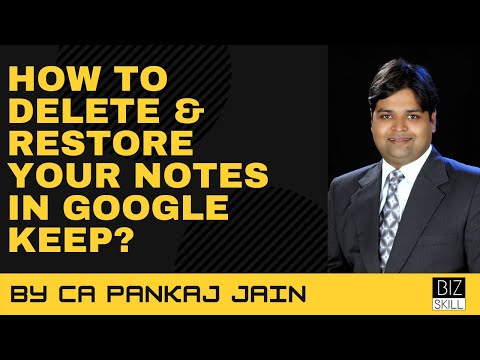 Delete and Restore your notes with Google Keep