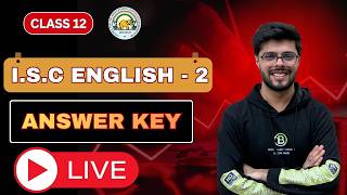 Answer Key | English Paper 2 | Literature | ISC | Class 12 | Boards 2026