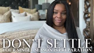 God Is Using Your Singleness To Prepare You For Kingdom Connections, Love & Marriage.