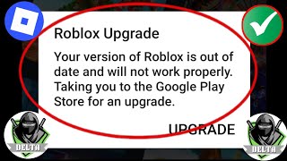 Delta Executor & RobloxUpgrade Problem ကို ဘယ်လိုဖြေရှင်းမလဲ |100% အလုပ်လုပ်နေပုံ (2025)