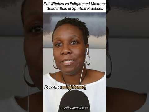 Gender Bias in Spiritual Practices #mysticism #mysticalexperience