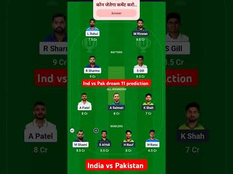 IND vs PAK 🔥🔥 || dream 11 prediction #dream11 #cricket #dream11team
