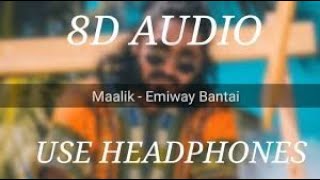 EMIWAY - MAALIK (8D audio)   | 🎶 8D song collection | Official 8D Audio 2020 |