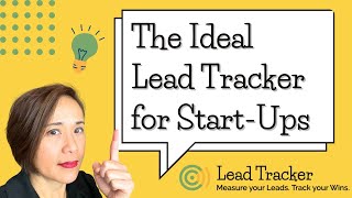 The Ideal Lead Tracker for Start-Ups #leadtracker #leadtracking #startups #b2bmarketing