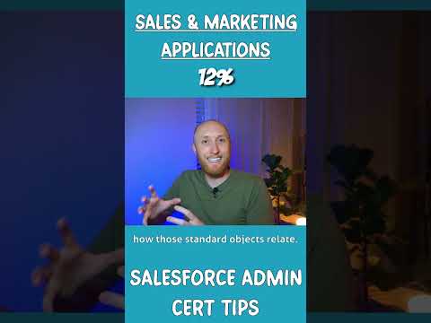 Admin Cert Prep: Sales and Marketing Applications